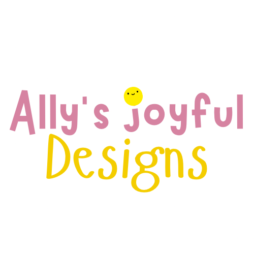 Ally’s Joyful Designs